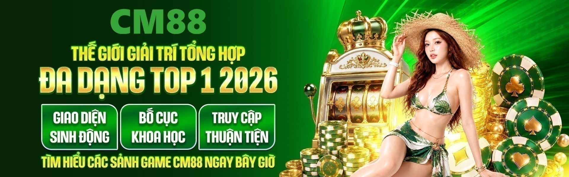 Casino, thể thao và nổ hũ được CM88 phát triển đa dạng, mang đến nhiều lựa chọn trải nghiệm cho người chơi tại Việt Nam.